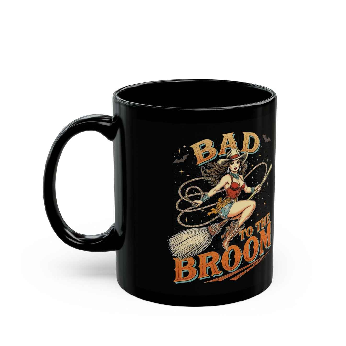 Mug - Bad to the Broom Cowgirl Riding a Broom Halloween Coffee Cup