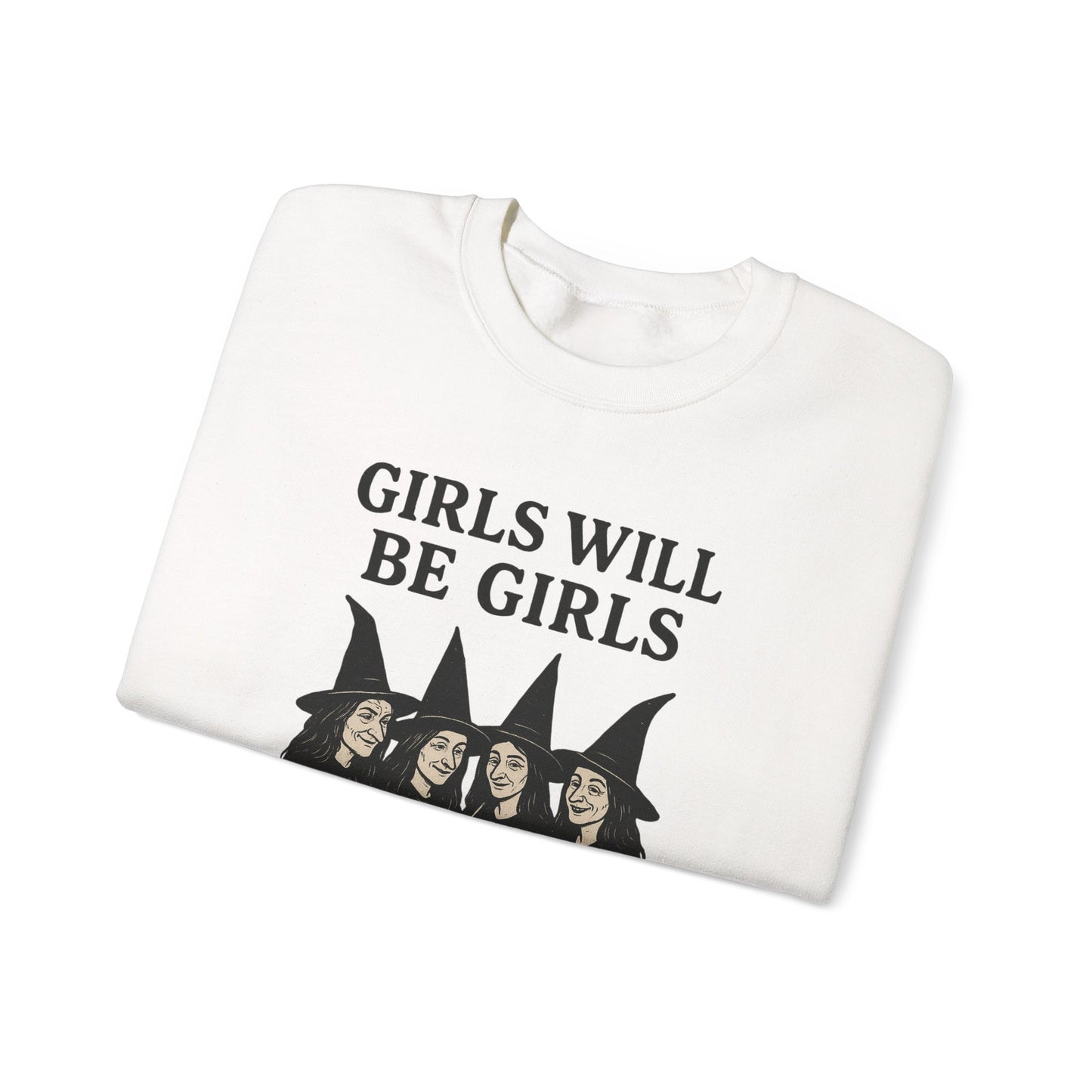 Halloween Girls Will Be Girls Witches Sweatshirt